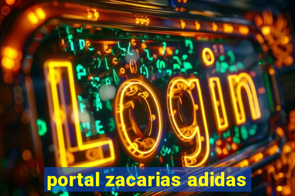 portal zacarias adidas